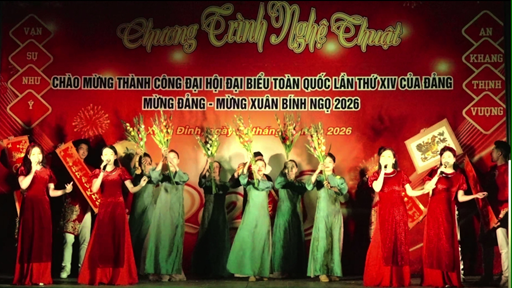 CT Nghệ thuật chào mừng thành công Đại hội Đảng toàn quốc lần thứ XIV.